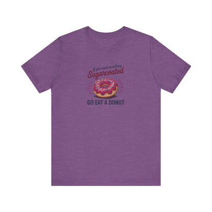 Sugarcoated (Go Eat a Donut) — Retro Graphic Tee (Light)