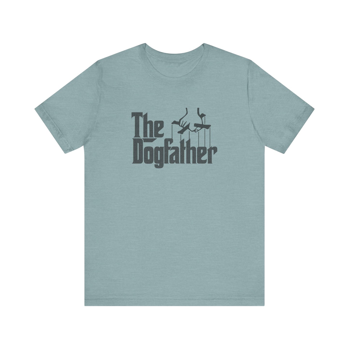 The Dogfather Shirt — Funny Dog Dad Gift, Pet Lover Tee