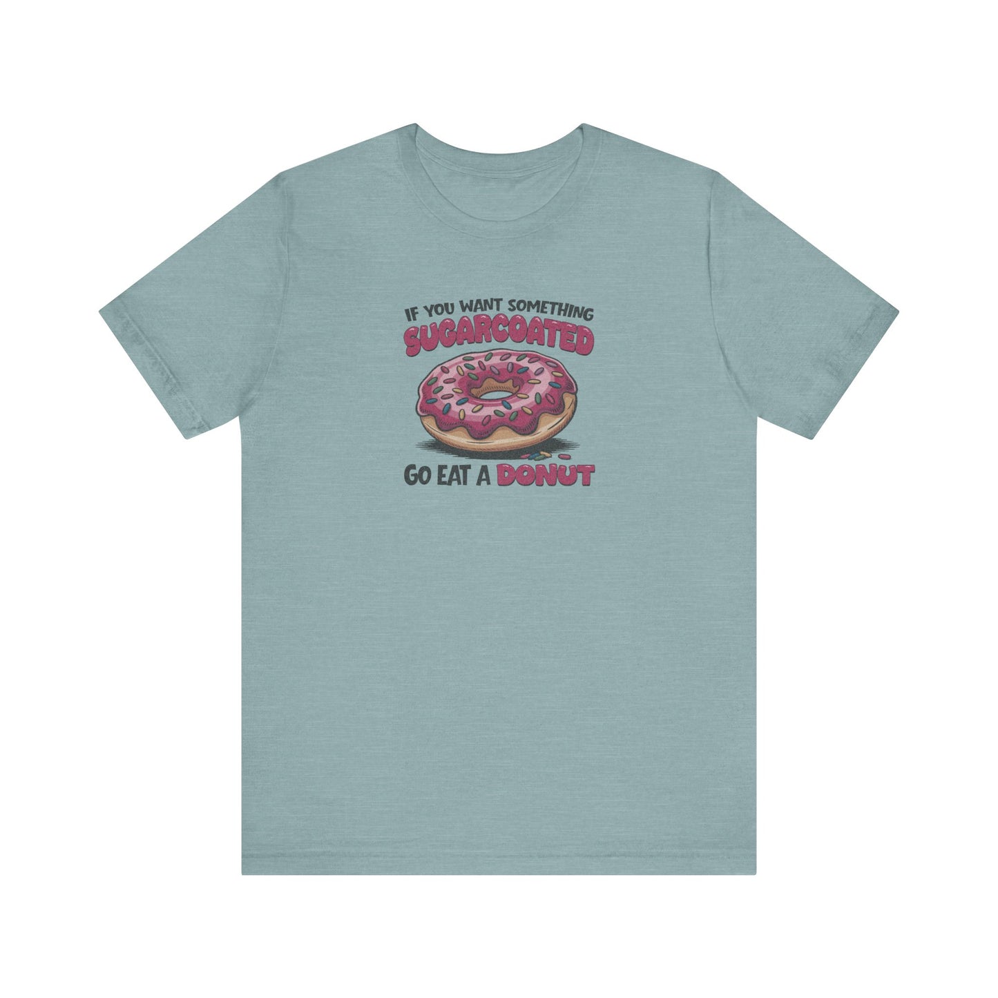 Sugarcoated (Go Eat a Donut) — Retro Graphic Tee (Light)