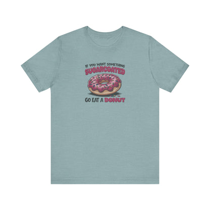 Sugarcoated (Go Eat a Donut) — Retro Graphic Tee (Light)