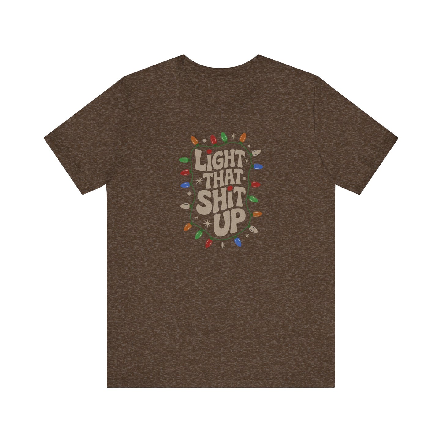 Light That Sh!t Up — Retro Christmas Lights Tee (Dark)