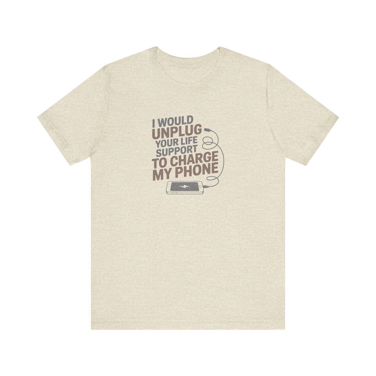 Your Life Support < Charging My Phone — Retro Tee (Light)