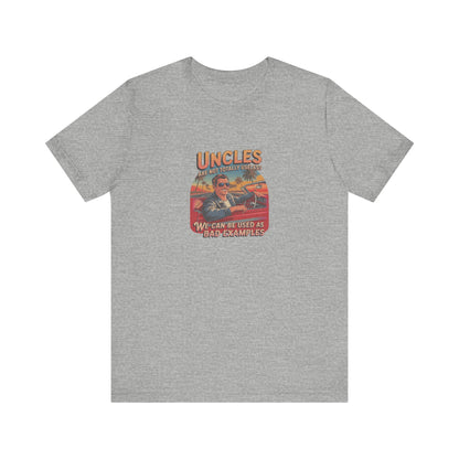 Uncles Are Not Useless (Bad Examples) — Retro Tee (Light)