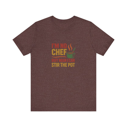 I'm No Chef, But Man I Stir the Pot — Retro Tee (Dark)