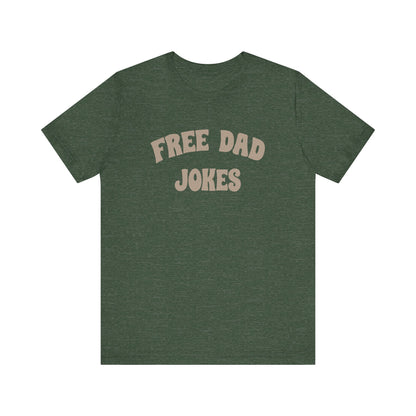 Free Dad Jokes Shirt — Funny Dad Gift, Retro Pun Tee