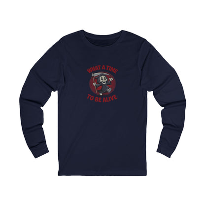 What a Time to Be Alive (Cute) — Lil Reaper Retro Long Sleeve (Dark)