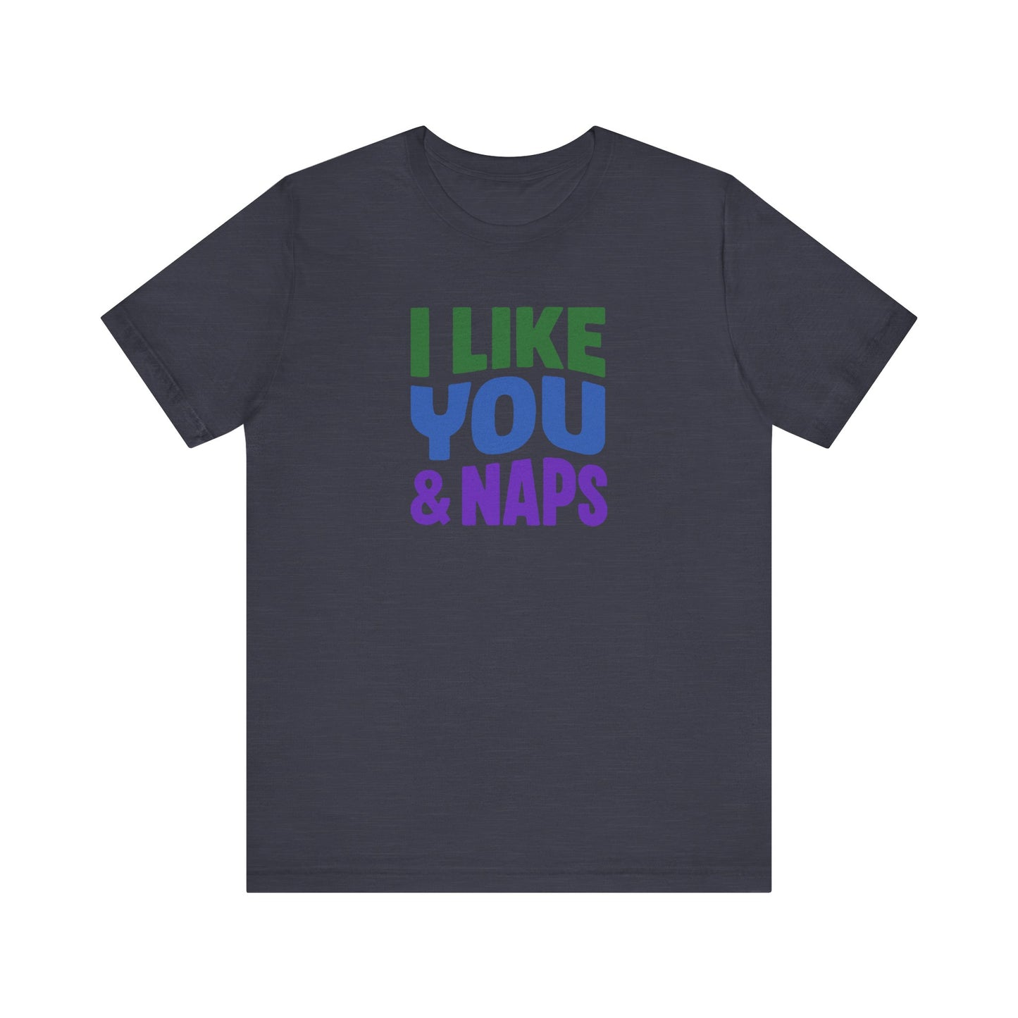 I Like You & Naps (Cool Gradient) — Retro Loungewear Tee (Dark)