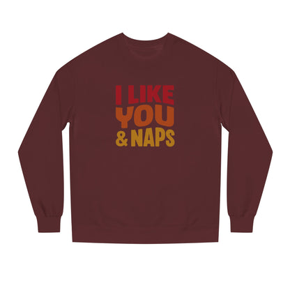 I Like You & Naps (Warm Gradient) — Retro Loungewear Sweatshirt (Dark)