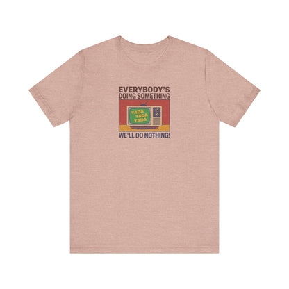 We’ll Do Nothing (Yada Yada) — Seinfeld Retro Tee (Light)