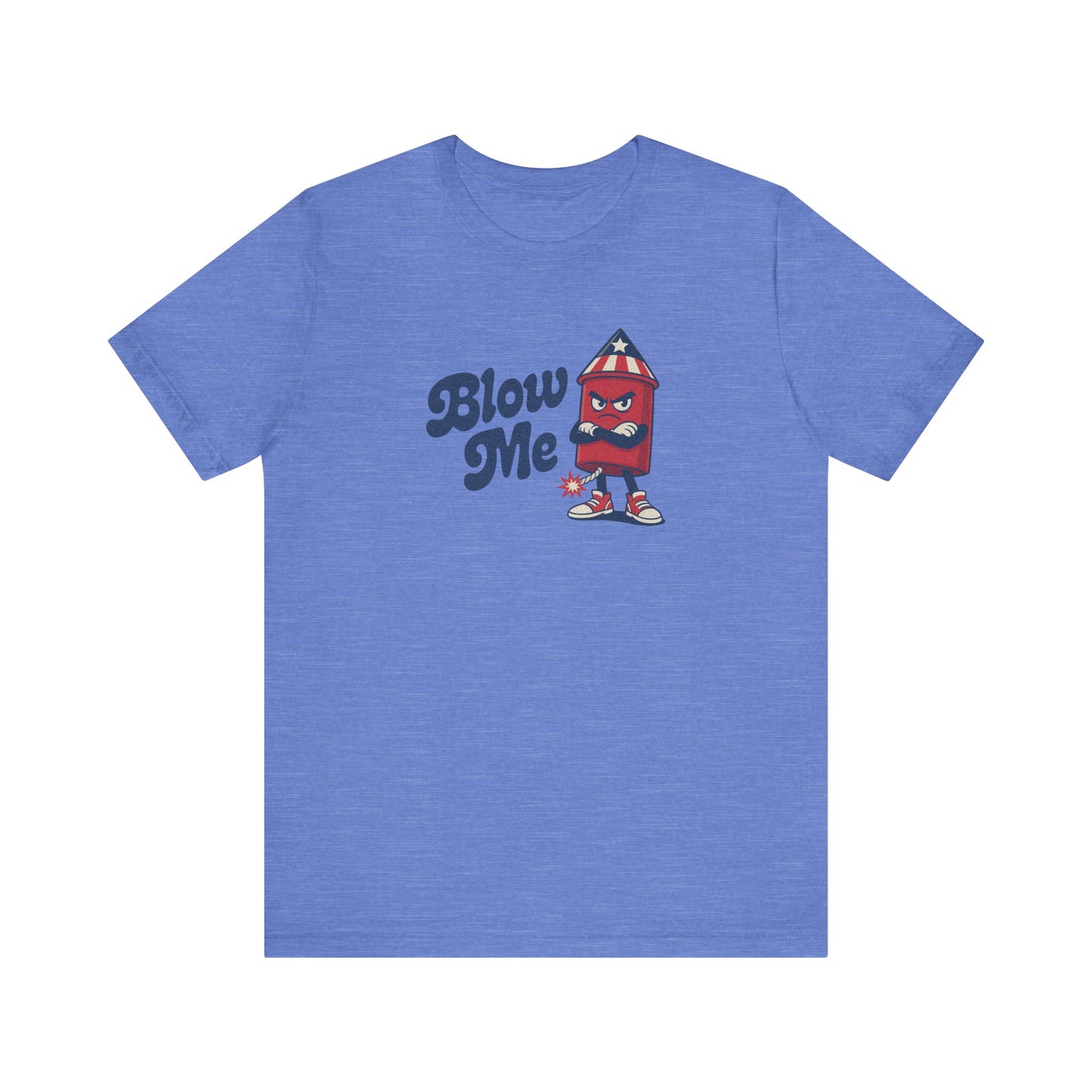 Blow Me Up Shirt — Funny 4th of July Firecracker Tee