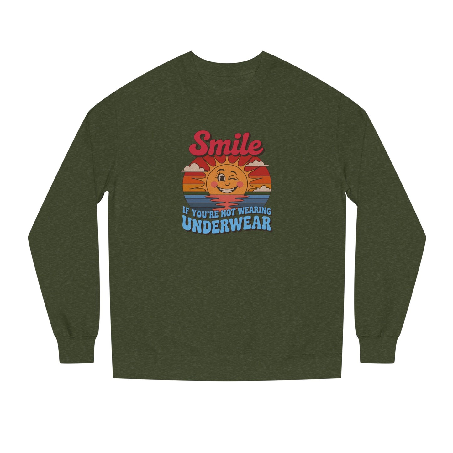 Smile If You’re Not Wearing Underwear — Retro Sweatshirt (Dark)