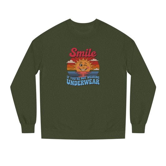 Smile If You’re Not Wearing Underwear — Retro Sweatshirt (Dark)