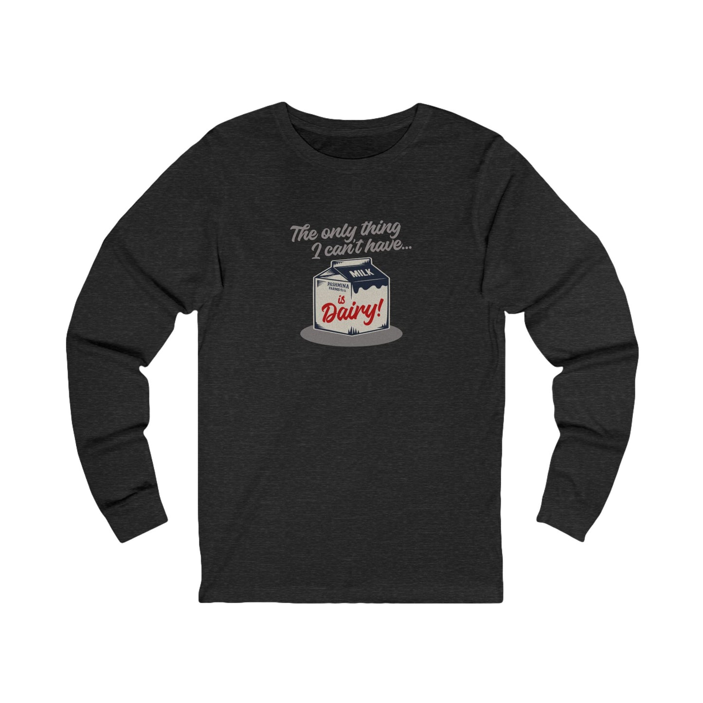 Can’t Have Dairy — Friends Jill Green Retro Long Sleeve (Dark)