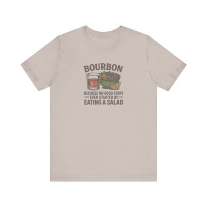 Bourbon > Eating a Salad — Retro Graphic Tee (Light)