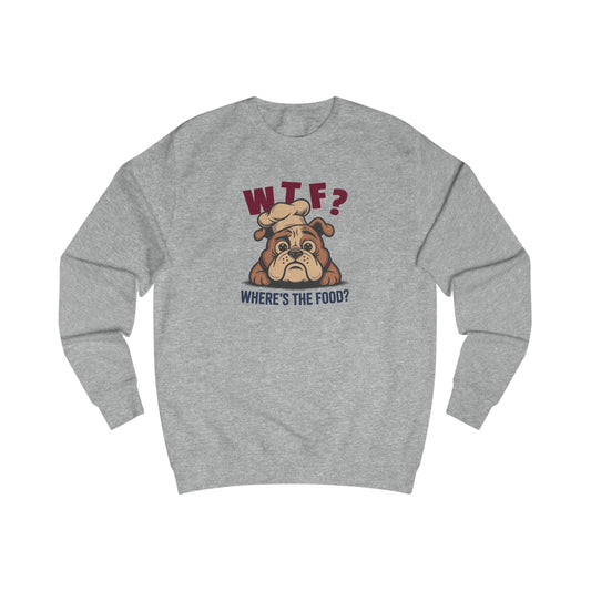 WTF? Where’s the Food? — Bulldog Chef Retro Sweatshirt (Light)