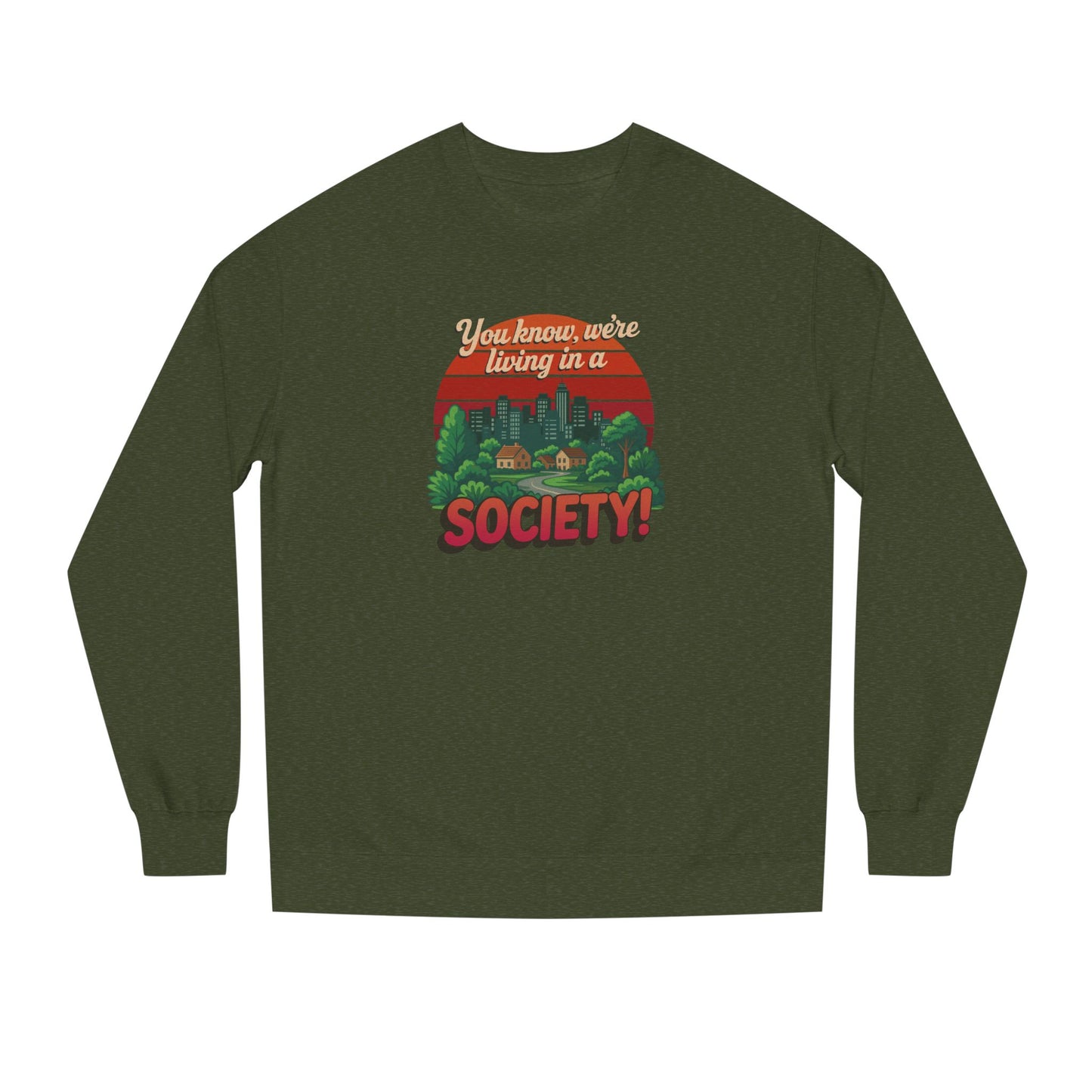 We’re Living in a Society! — Seinfeld Retro Sweatshirt (Dark)