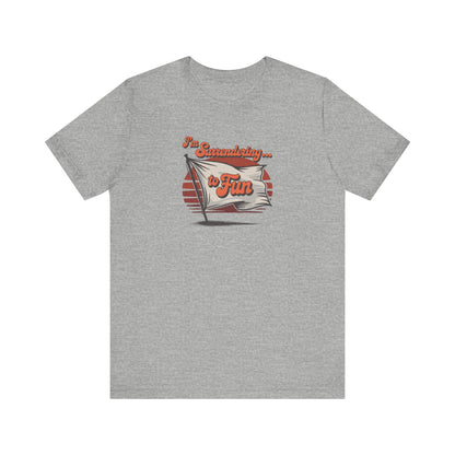 I'm Surrendering to Fun — Fun with Flags Retro Tee (Light)
