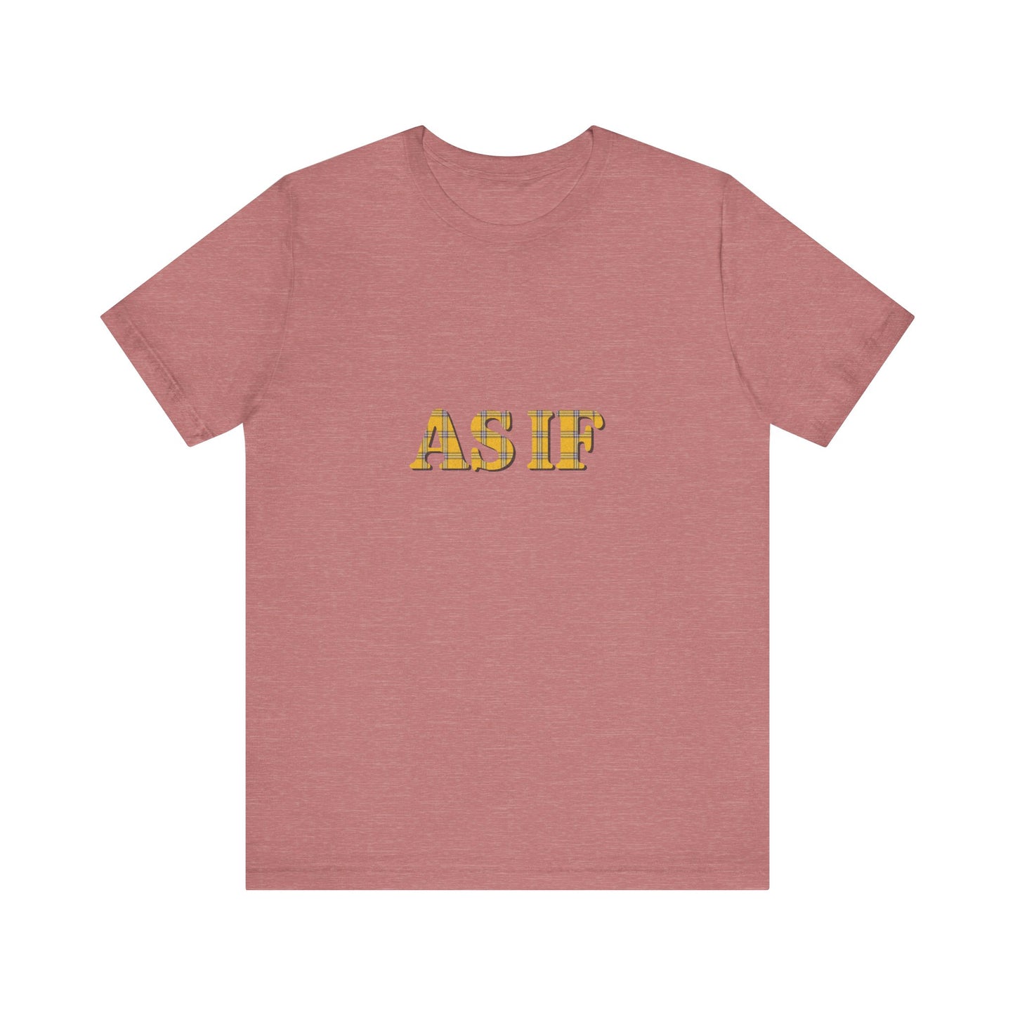 As If — Clueless Cher Horowitz Quote Retro Tee (Light)
