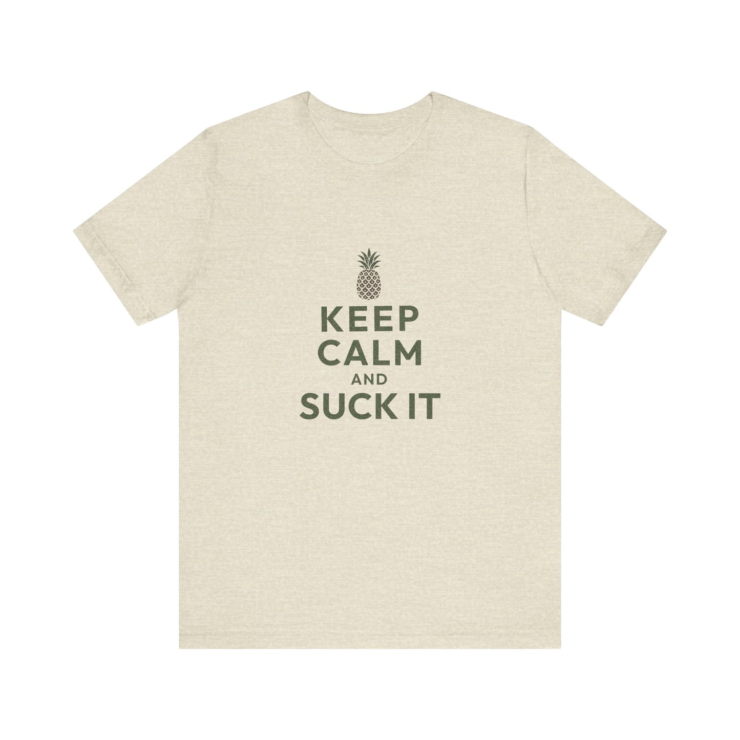 Keep Calm and Suck It — Psych Retro Tee (Light)