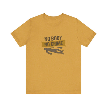 No Body, No Crime — Psych Crime Scene Retro Tee (Light)