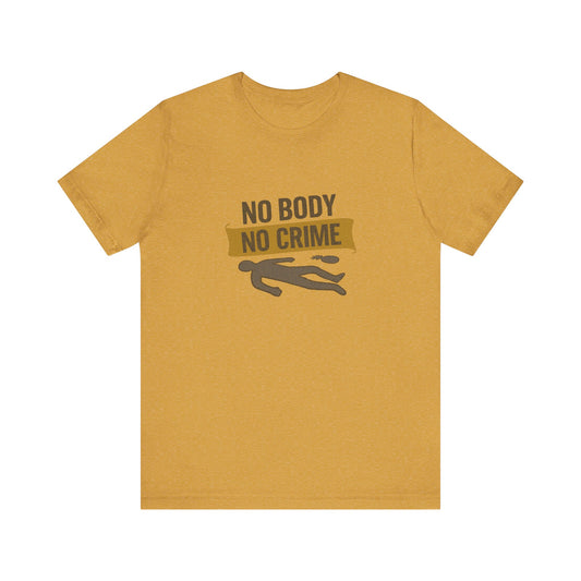 No Body, No Crime — Psych Crime Scene Retro Tee (Light)