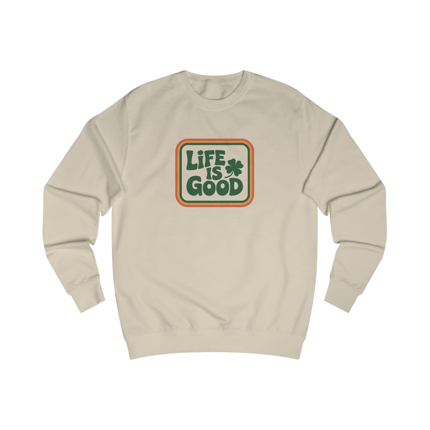 Life Is Good, Shamrock Style — St. Patrick’s Retro Sweatshirt (Light)