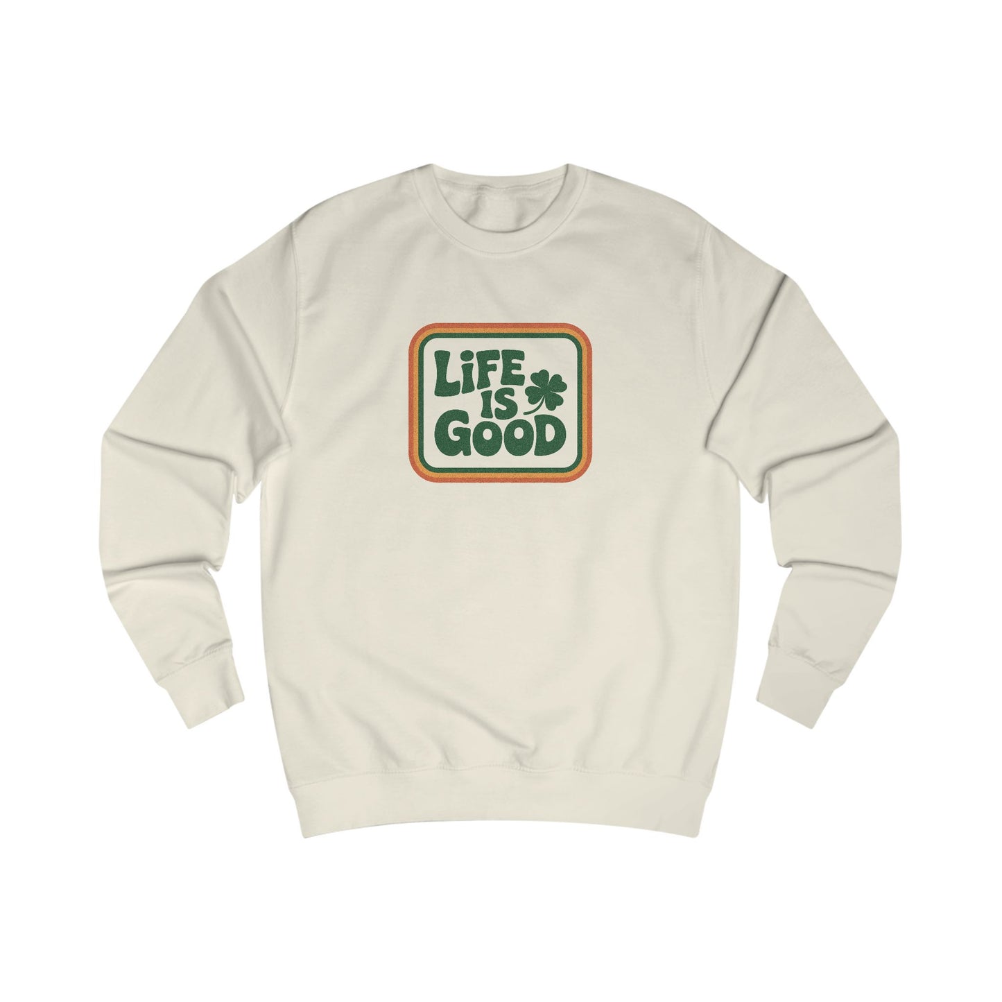 Life Is Good, Shamrock Style — St. Patrick’s Retro Sweatshirt (Light)
