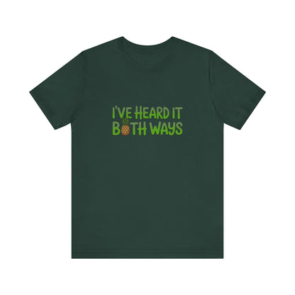 I’ve Heard It Both Ways — Psych Retro Tee (Dark)