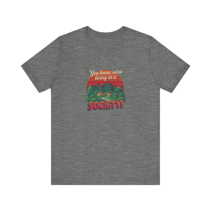 We’re Living in a Society! — Seinfeld Retro Tee (Light)