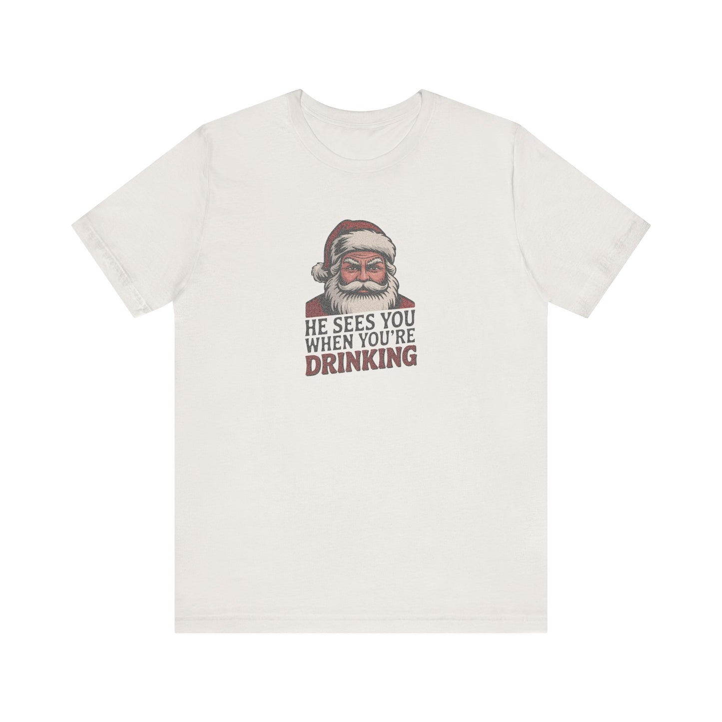 He Sees You When You're Drinking — Judgmental Santa Retro Tee (Light)