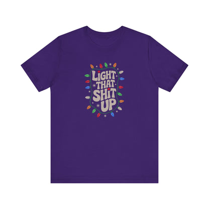 Light That Sh!t Up — Retro Christmas Lights Tee (Dark)