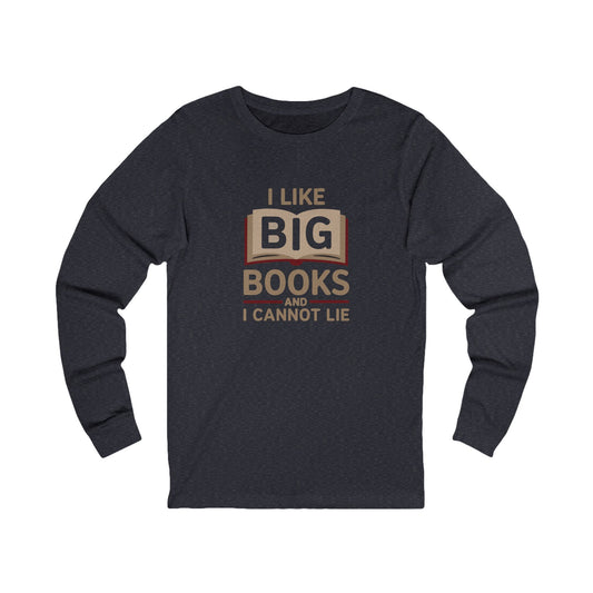 I Like Big Books and I Cannot Lie — Bibliophile Retro Long Sleeve (Dark)