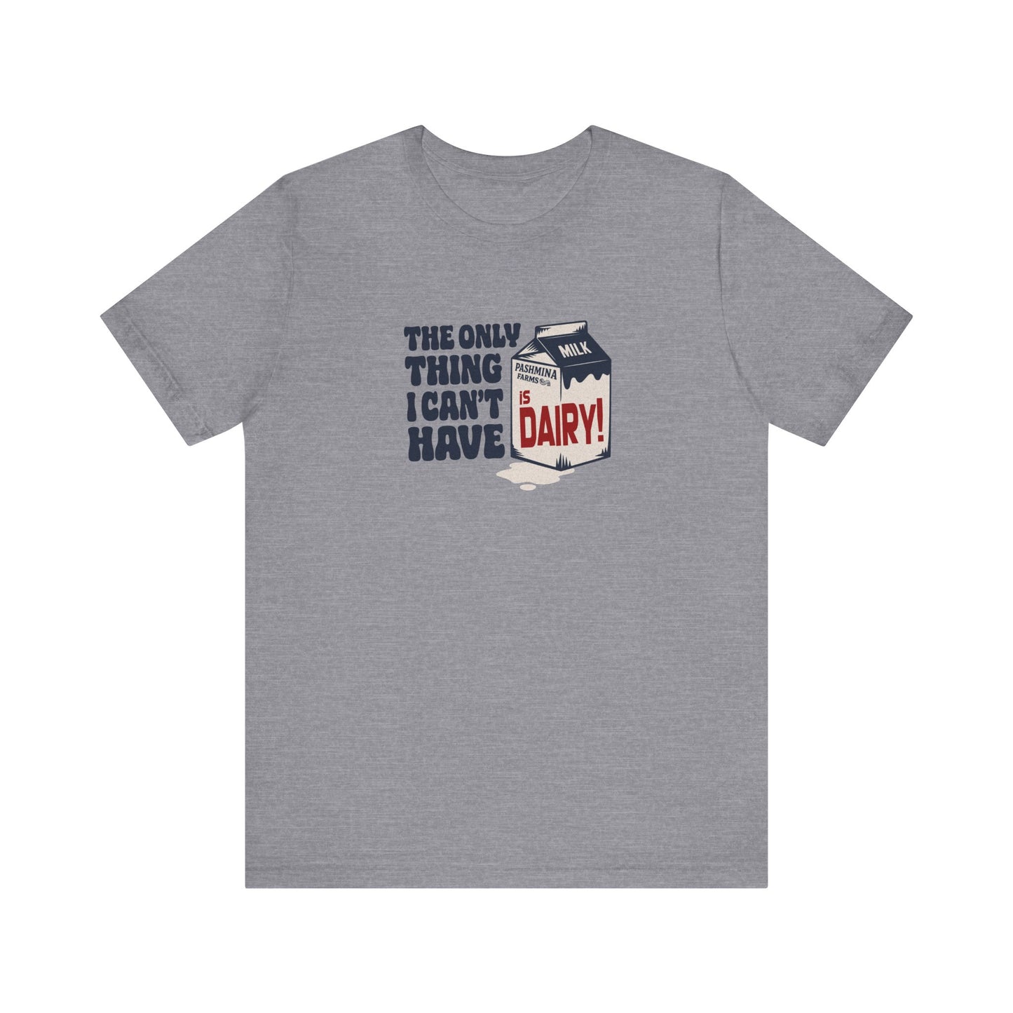 Can’t Have Dairy — Friends Jill Green Retro Tee (Light)