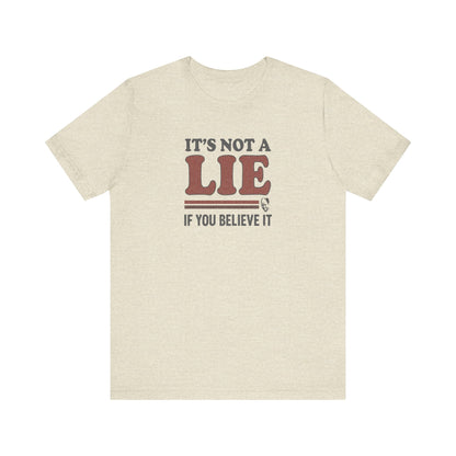 It’s Not a Lie, If You Believe It — George Costanza Retro Tee (Light)