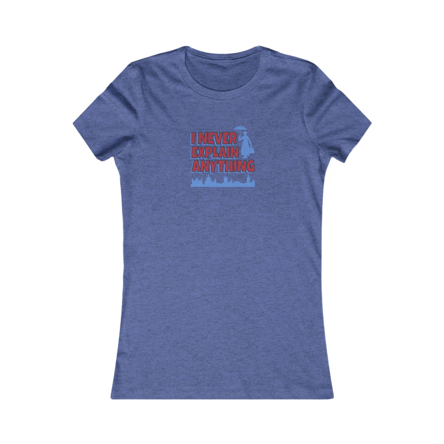 I Never Explain Anything — Mary Poppins Retro Women's Tee (Dark)