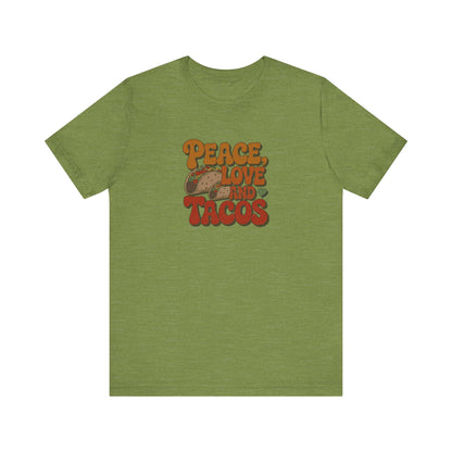 Peace, Love, and Tacos — Retro Foodie Tee (Light)