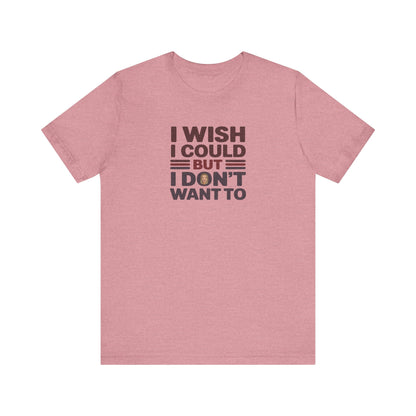 I Wish I Could, But I Don't Want To — Phoebe Buffay Retro Tee (Light)