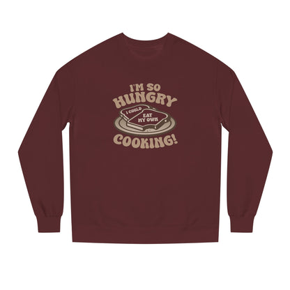 I'm So Hungry, I Could Eat My Own Cooking — Retro Sweatshirt (Dark)