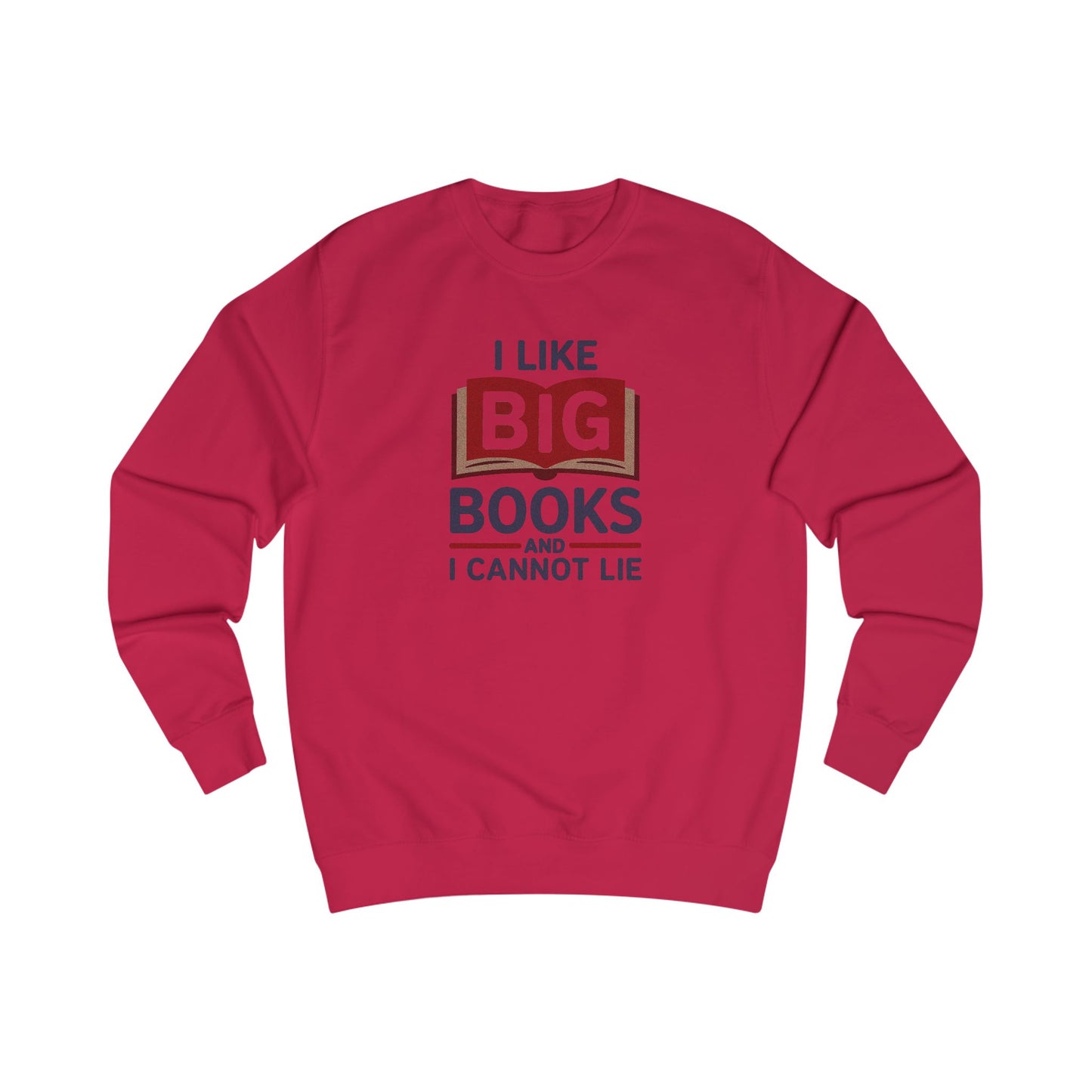 I Like Big Books and I Cannot Lie — Bibliophile Retro Sweatshirt (Light)