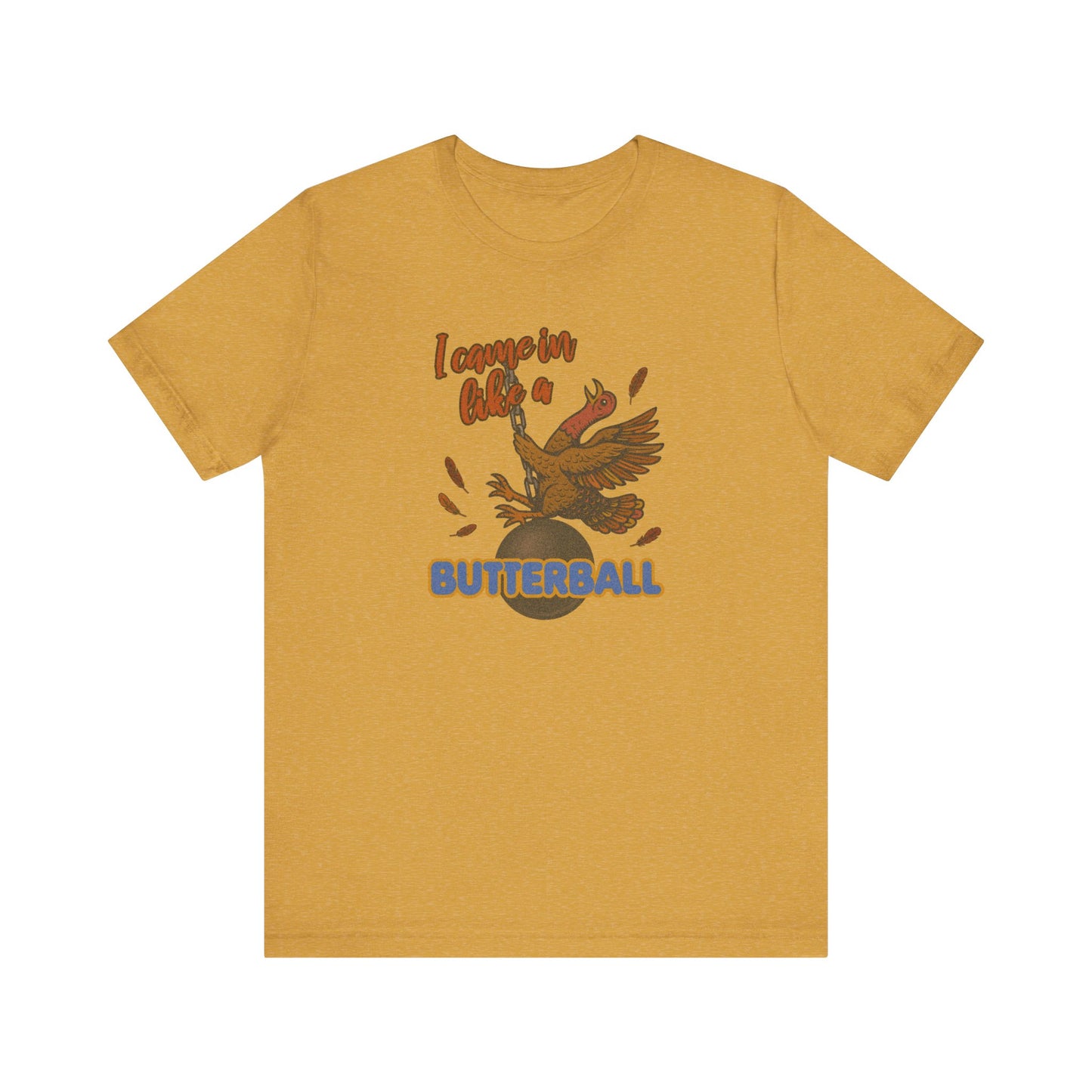 Like a Butterball — Miley Cyrus Thanksgiving Parody Retro Tee (Light)