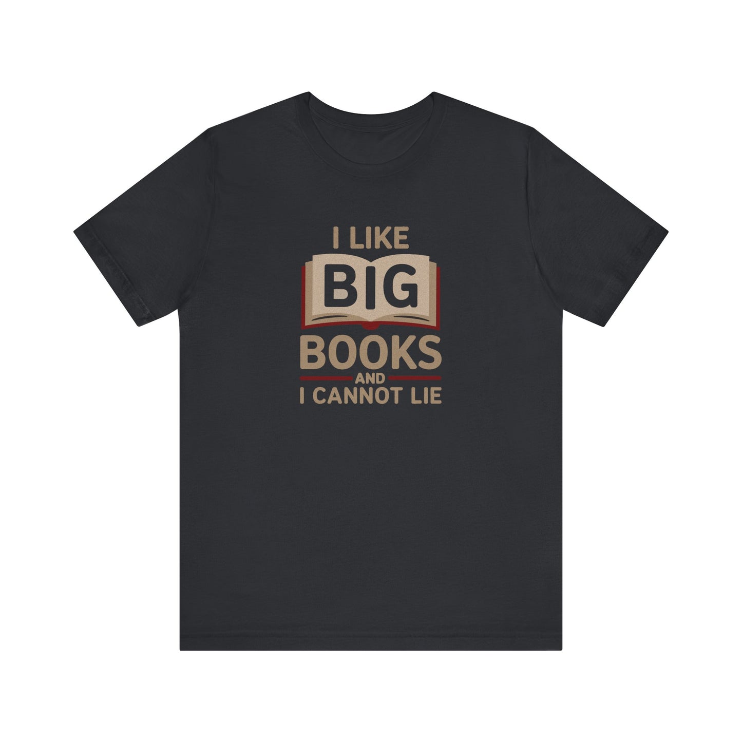 I Like Big Books and I Cannot Lie — Bibliophile Retro Tee (Dark)