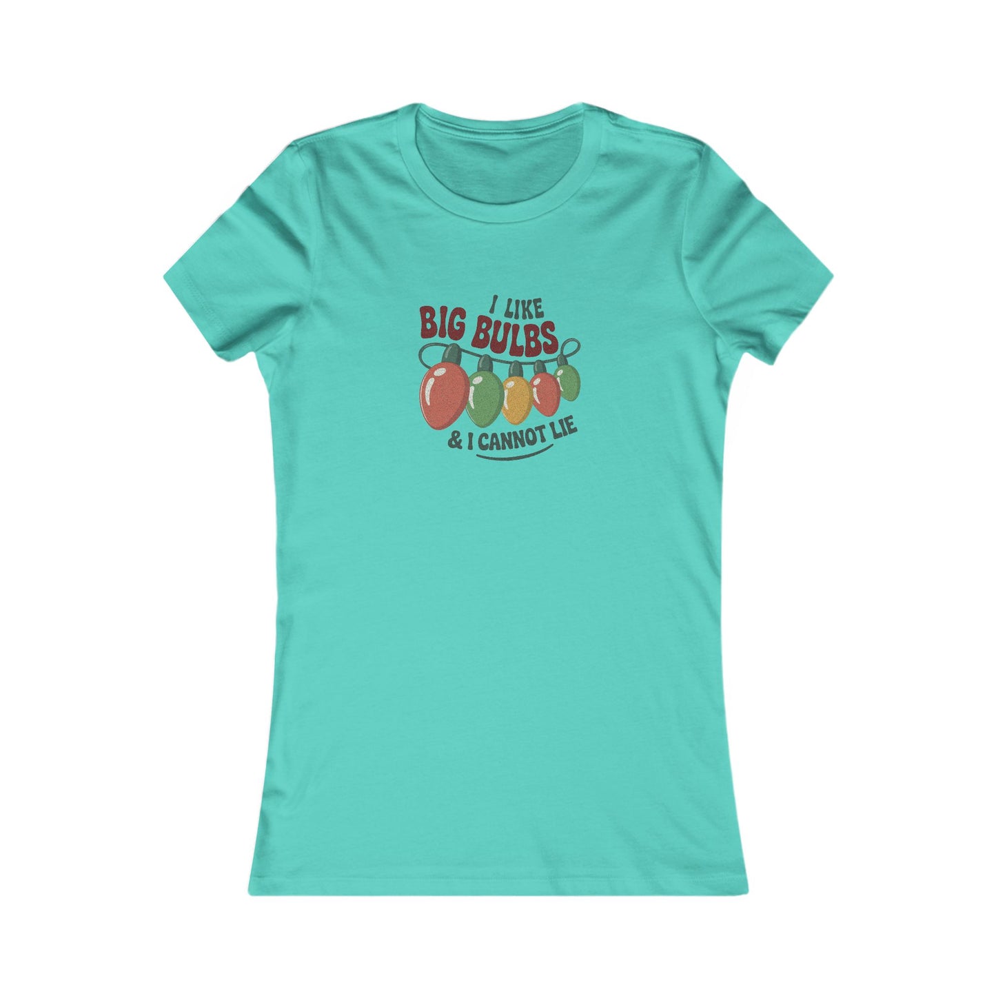 I Like Big Bulbs and I Cannot Lie — Christmas Lights Retro Women's Tee (Light)