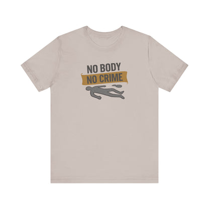 No Body, No Crime — Psych Crime Scene Retro Tee (Light)
