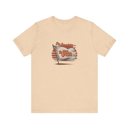 I'm Surrendering to Fun — Fun with Flags Retro Tee (Light)
