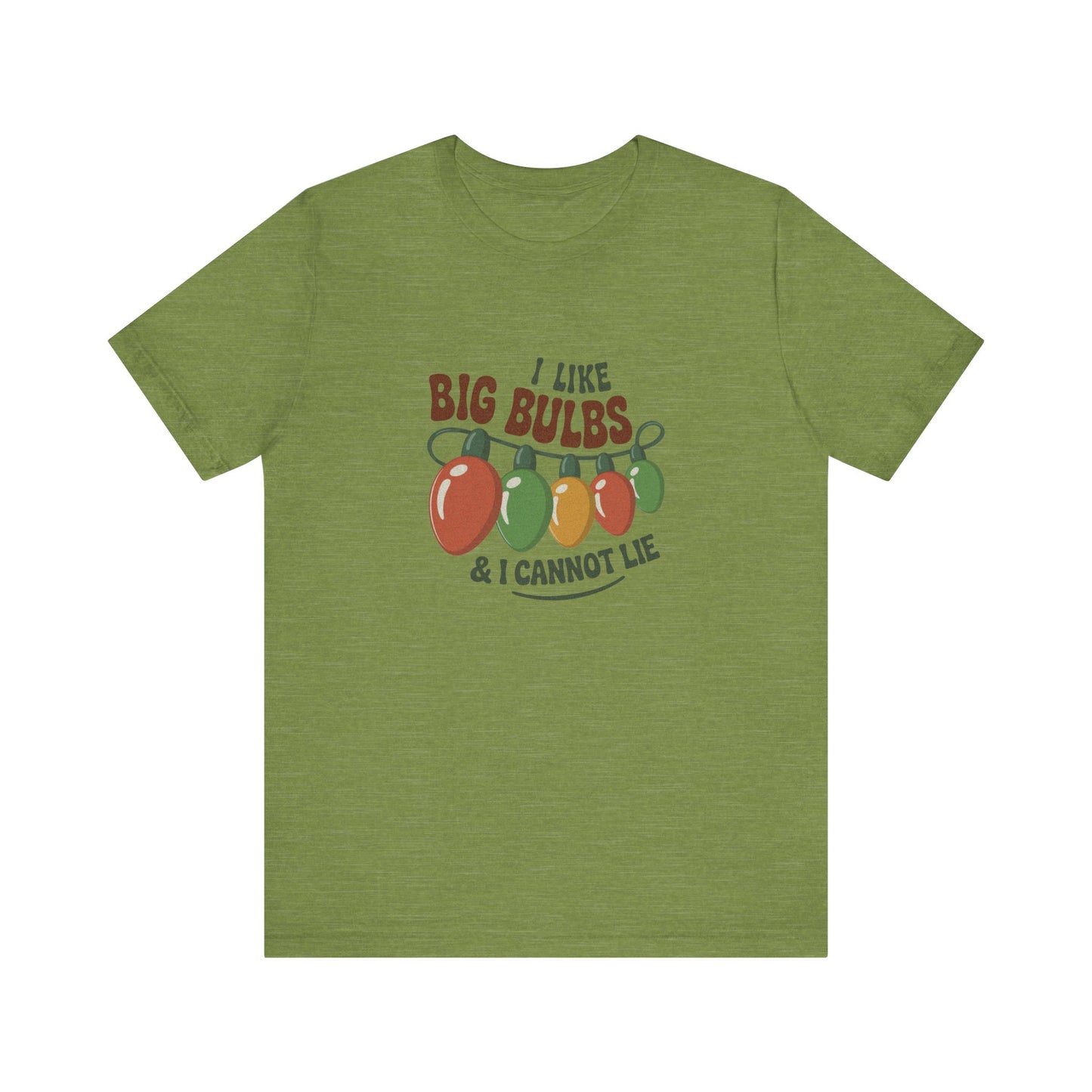 I Like Big Bulbs and I Cannot Lie — Christmas Lights Retro Tee (Light)