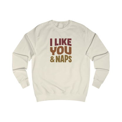 I Like You & Naps (Warm Gradient) — Retro Loungewear Sweatshirt (Light)