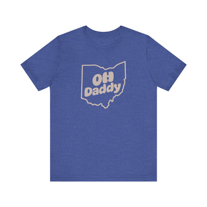 OH Daddy Shirt — Funny Ohio Dad Gift, Retro Pun Tee