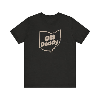 OH Daddy Shirt — Funny Ohio Dad Gift, Retro Pun Tee