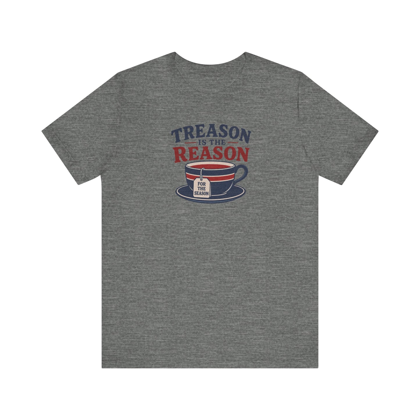Traitorous Cup of Tea Shirt — Boston Tea Party History T-Shirt