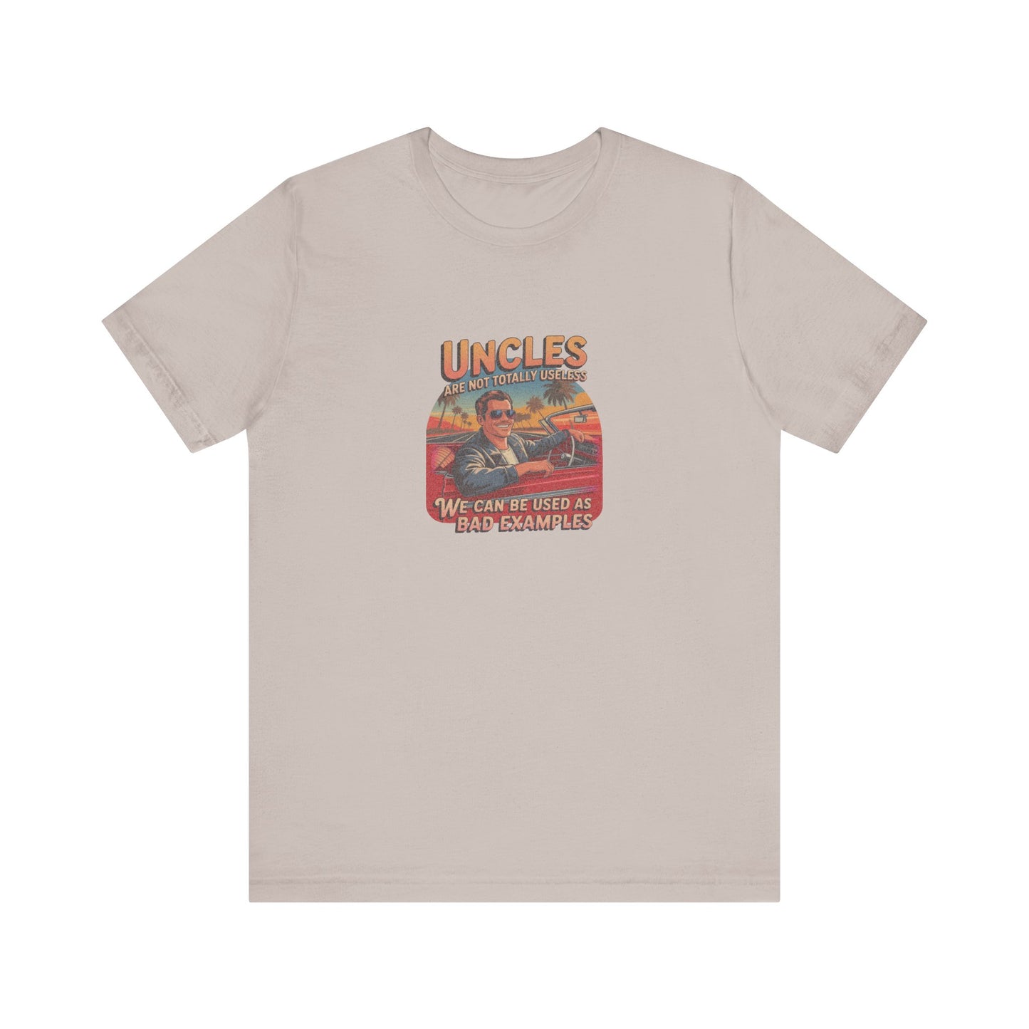 Uncles Are Not Useless (Bad Examples) — Retro Tee (Light)
